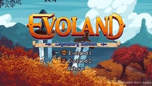 Evoland : legendary edition