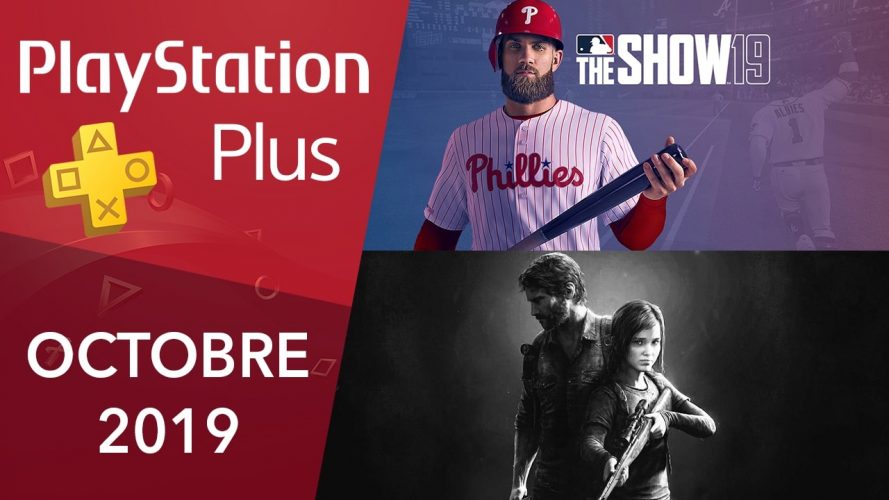 playstation plus octobre 2019 mlb the show 19 the last of us