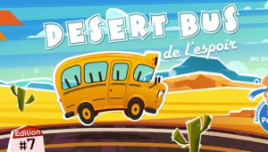 Image d'illustration pour l'article : Le Desert Bus de l’Espoir, le marathon caritatif est en route