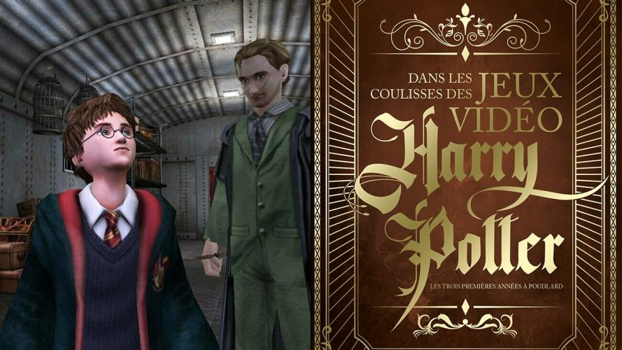 Dans les Coulisses des jeux vidéo Harry Potter - Les Trois Premières Années à Poudlard