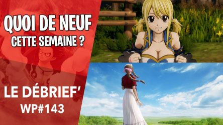 Image d'illustration pour l'article : Débrief' : FF7 Remake 2, One Piece / Fairy Tail et pas de VR sur Scarlett