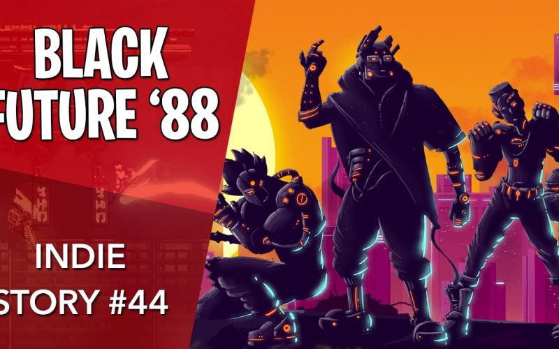 Indie Story #44 : Black Future ’88, un retour vers le futur nerveux