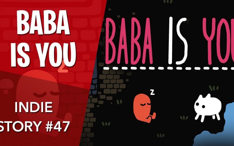 Indie Story #47 : Baba is You, quand réflexion rime avec ingéniosité