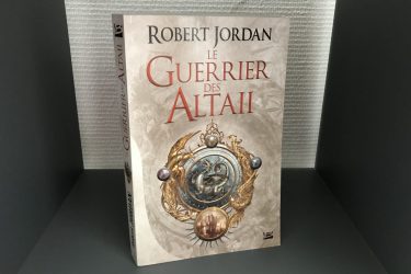 Image d'illustration pour l'article : Le Guerrier des Altaï : Présentation et avis sur le livre de chez Bragelonne