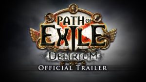 Path of exile delirium trailer