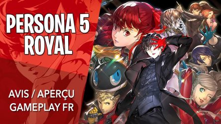 Image d'illustration pour l'article : On a joué à Persona 5 Royal, premier avis et gameplay en français