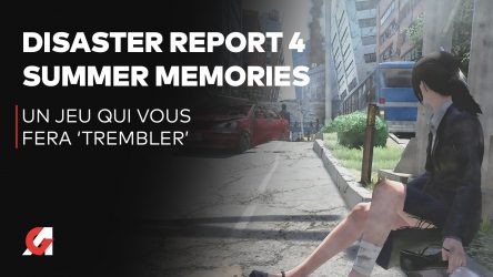 Image d'illustration pour l'article : Test Disaster Report 4 : Summer Memories, une véritable catastrophe naturelle ?