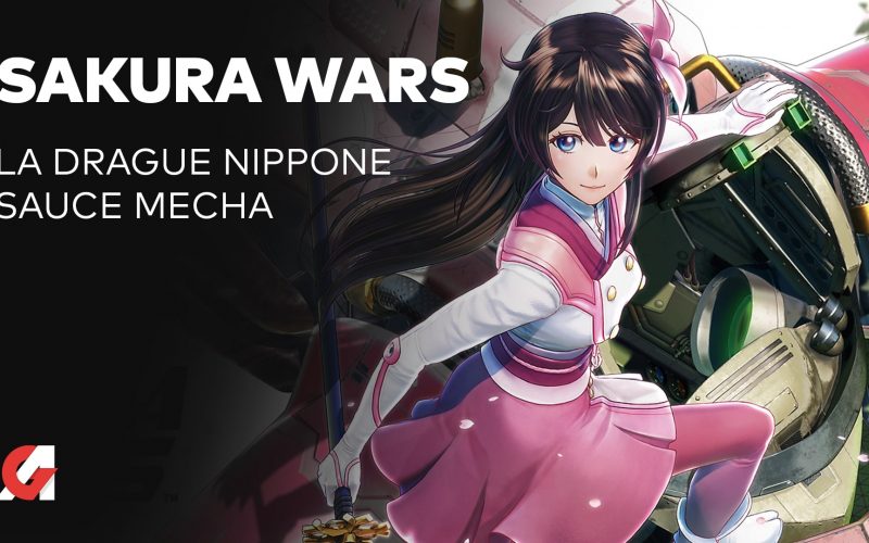 Test Sakura Wars, bon dans la drague, moins dans l’action ? Notre avis vidéo
