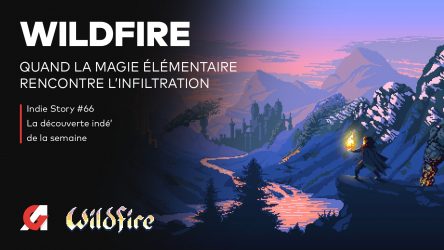 Image d'illustration pour l'article : Présentation de Wildfire, un jeu d'infiltration qui joue des éléments