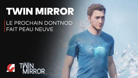 Image d'illustration pour l'article : On a découvert la refonte visuelle de Twin Mirror, notre avis