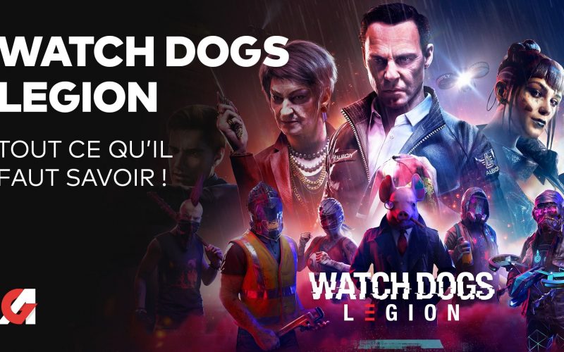 Watch Dogs Legion : Tout ce qu’il faut savoir (gameplay, concept…) en vidéo