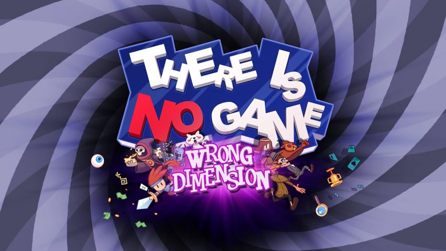 There is no game : wrong dimension