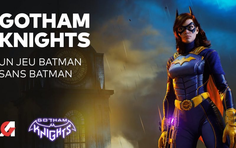 Gotham Knights : Tout ce qu’il faut savoir (Batman, gameplay, Bat-Family…)