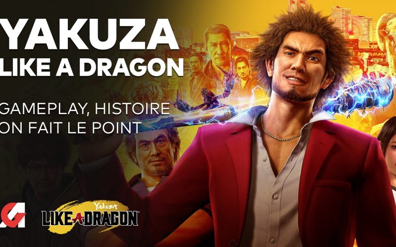Yakuza Like a Dragon : Tout ce qu’il faut savoir (gameplay, histoire…)