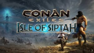 Conan exiles isle of siptah