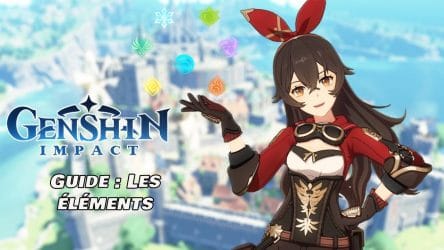 Image d'illustration pour l'article : Guide complet des éléments et synergies - Genshin Impact