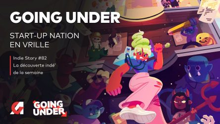 Image d'illustration pour l'article : Going Under : Quand la start-up nation part en vrille, notre avis vidéo