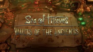 Image d'illustration pour l'article : La mise à jour « Vaults of the Ancients » de Sea of Thieves prend date