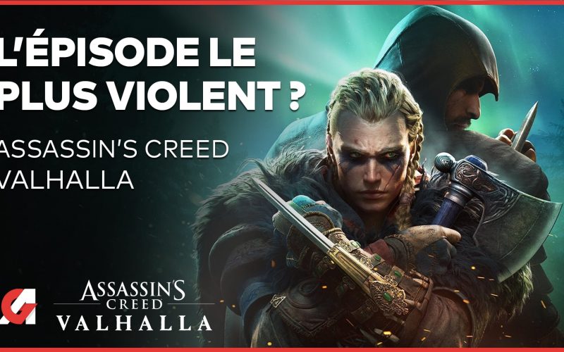 Assassin’s Creed Valhalla, l’épisode le plus brutal ? Notre avis vidéo