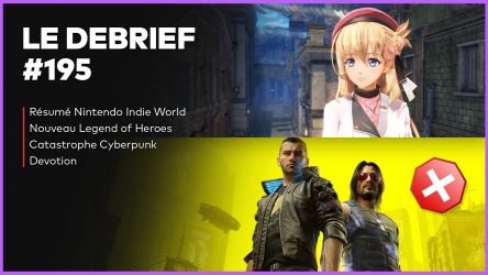 Image d'illustration pour l'article : Débrief' : Cyberpunk 2077 supprimé, Résumé Indie World et nouveau Legend of Heroes