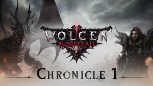 Wolcen chronicle 1 bloodtrail