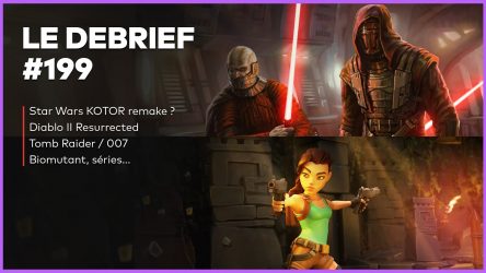 Image d'illustration pour l'article : Débrief' : Star Wars KOTOR, Tomb Raider, Biomutant et Diablo 2 Resurrected