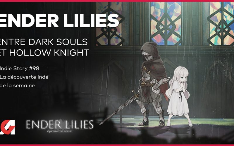 Ender Lilies Quitues of the Knights, à mi-chemin entre Hollow Knight et Dark Souls