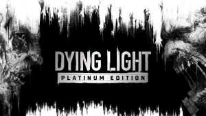 Dying light platinum edition 4
