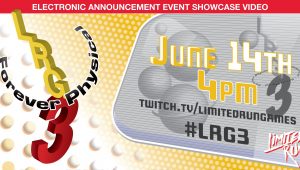 E3 2021 : la conférence Limited Run Games revient le 14 juin