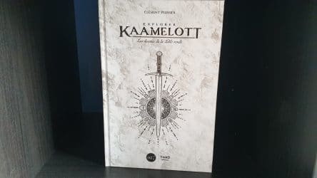 Image d'illustration pour l'article : Explorer Kaamelott : Présentation et avis sur le livre de Third Editions
