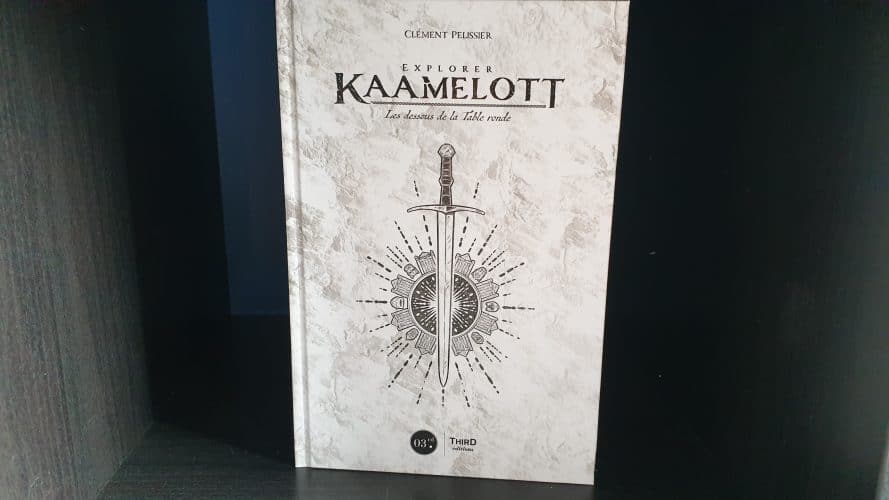 Kaamelott - Explorer Kaamelott - Table Ronde - Third Editions - Clément Pelissier - Excalibur
