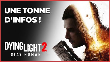 Image d'illustration pour l'article : Dying Light 2 : Gameplay, date, nouveau nom... Toutes les nouveautés en vidéo