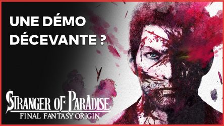 Image d'illustration pour l'article : Stranger of Paradise Final Fantasy Origin : Une première démo décevante ? Avis en vidéo