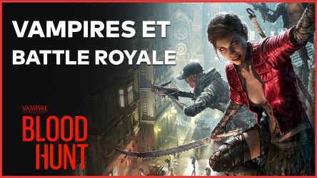 Image d'illustration pour l'article : Vampire the Masquerade Bloodhunt : On y a joué, premier avis en vidéo