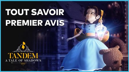 Image d'illustration pour l'article : Tandem A Tale of Shadows : Un puzzle/platformer magnifique, premier avis en vidéo