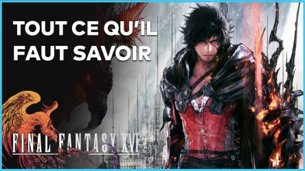 Image d'illustration pour l'article : Final Fantasy XVI : Scénario, épisode plus sombre... Tout savoir en 5 minutes