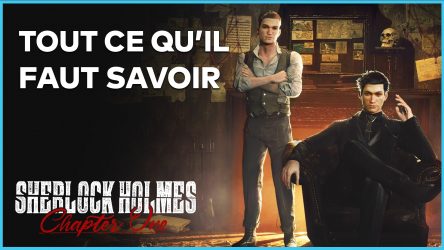 Image d'illustration pour l'article : Sherlock Holmes Chapter One : Gameplay, monde ouvert... Toutes les infos en vidéo