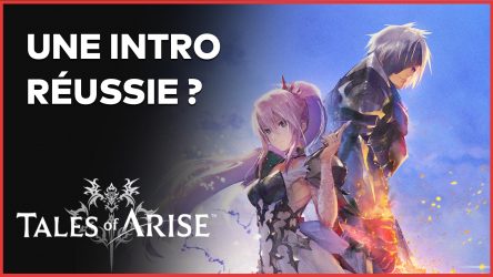 Image d'illustration pour l'article : Tales of Arise : On y a rejoué, nouvel avis en vidéo sur l'introduction