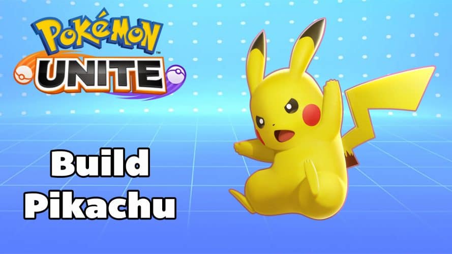 Pikachu : build, compétences, objets - Pokémon Unite