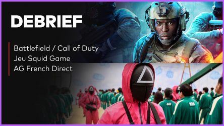 Image d'illustration pour l'article : Débrief' : Squid Game, Battlefield 2042, Call of Duty, AGFD et adieu FIFA ?
