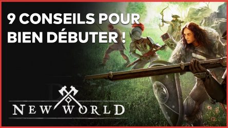 Image d'illustration pour l'article : 9 conseils en vidéo pour bien débuter sur New World