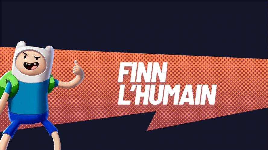 Finn l'humain | guide multiversus