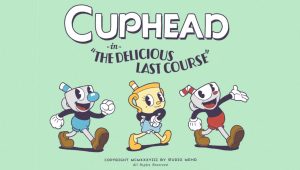 Cuphead - delicious last course