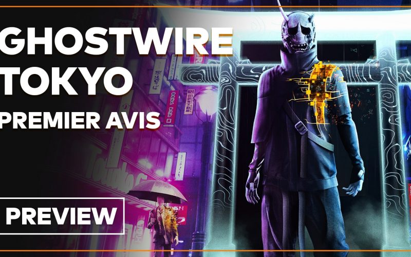 GhostWire Tokyo : Date, gameplay, monde ouvert.. Tout savoir en 4 minutes