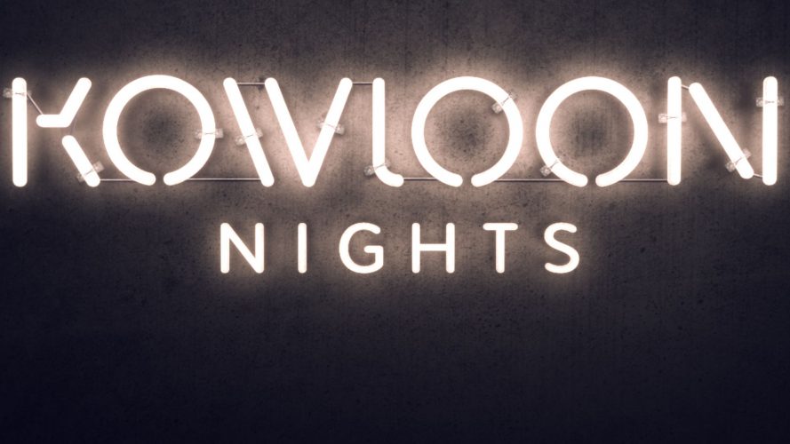 kowloon night investissement