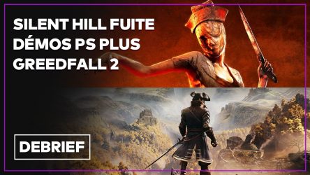 Image d'illustration pour l'article : Débrief' : Greedfall 2, plusieurs Silent Hill, jeux et démos PlayStation Plus