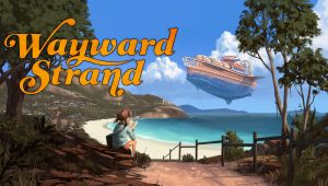 Wayward strand 5