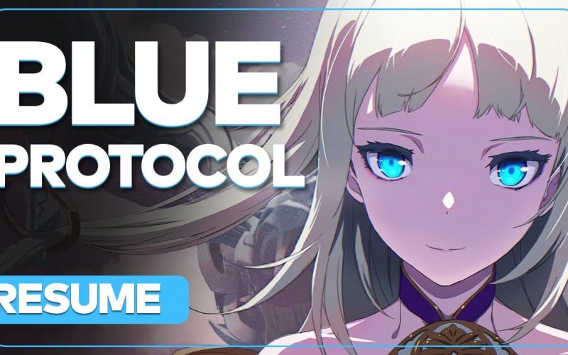 Blue Protocol : Action-RPG anime, modèle économique, date, classes… Tout savoir sur le jeu de Bandai Namco