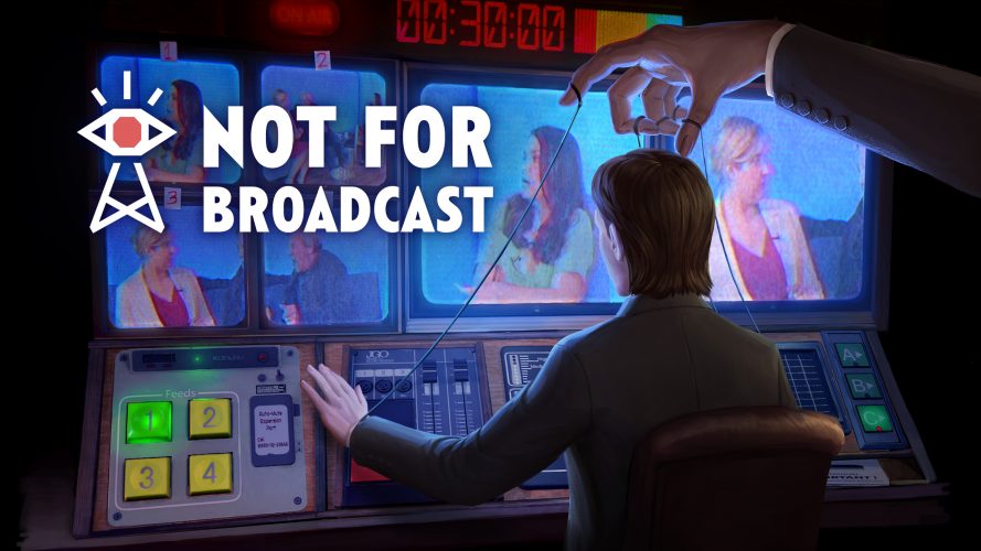 Image d\'illustration pour l\'article : [MAJ] Not For Broadcast débarquera  sur consoles et VR et accueillera son premier DLC « La peur en direct » le 23 mars prochain