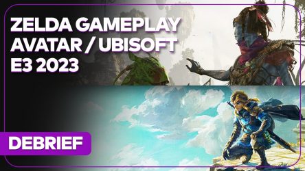 Image d'illustration pour l'article : Débrief' : Zelda nouveautés, mort de l'E3 2023, MGS 3 Remake, Ubisoft et Avatar
